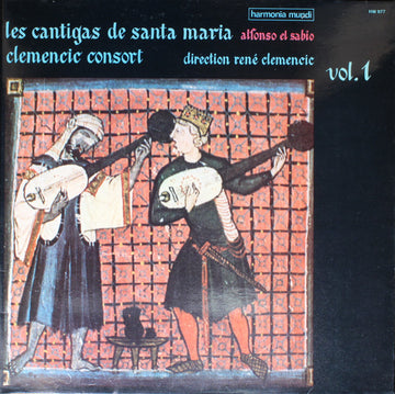 Clemencic Consort : Les Cantigas De Santa Maria Vol.1 (LP, Album)