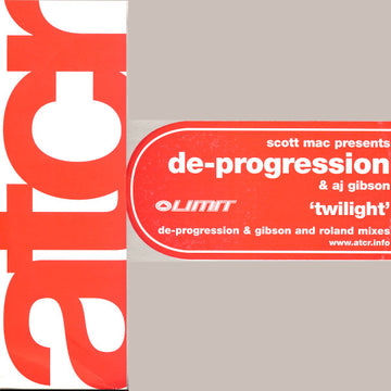 Scott Mac Presents De-Progression & AJ Gibson : Twilight (12")