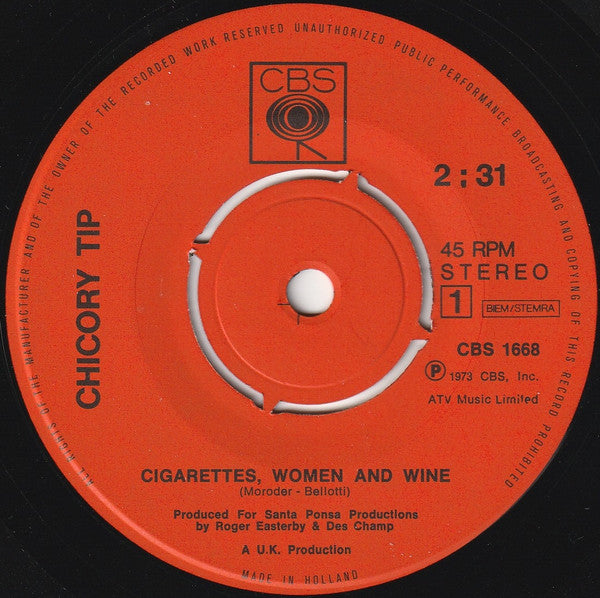 Chicory Tip : Cigarettes, Women & Wine (7", Single)