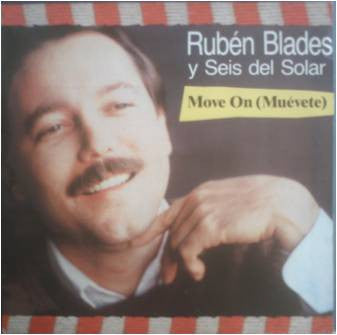 Ruben Blades Y Seis Del Solar : Move On (Muévete) (12")