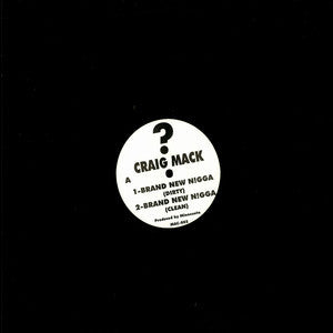 Craig Mack : Brand New N!gga (12")