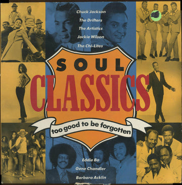 Various : Soul Classics Too Good To Be Forgotten (LP, Comp)