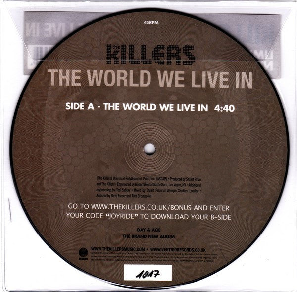 The Killers : The World We Live In (7", S/Sided, Ltd, Num, Pic)