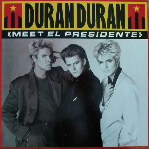 Duran Duran : Meet El Presidente (12", Single)