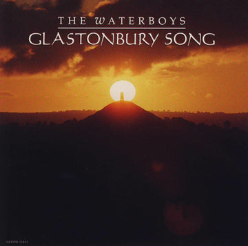 The Waterboys : Glastonbury Song (CD, Maxi)