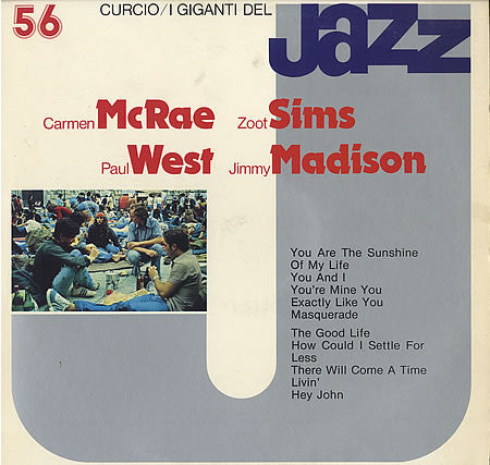 Carmen McRae / Zoot Sims / Paul West / Jimmy Madison : I Giganti Del Jazz Vol. 56 (LP, Album, RE)