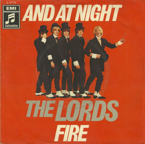 The Lords : And At Night / Fire (7", Single)