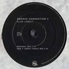 Groove Connektion 2* : Club Lonely (2x12", Promo)