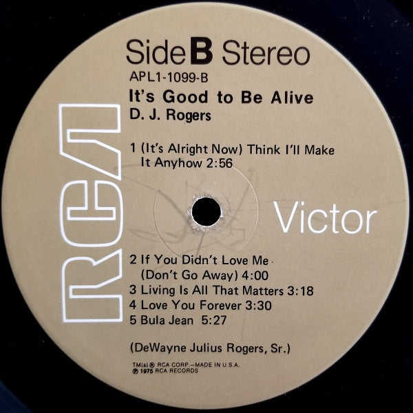 D. J. Rogers : It's Good To Be Alive (LP, Album, RCA)