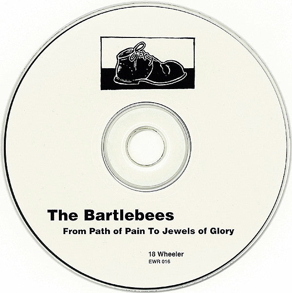 The Bartlebees : From Path Of Pain To Jewels Of Glory (CD, Comp)