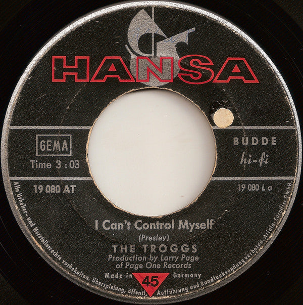 The Troggs : I Can't Control Myself / Gonna Make You (7", Single)