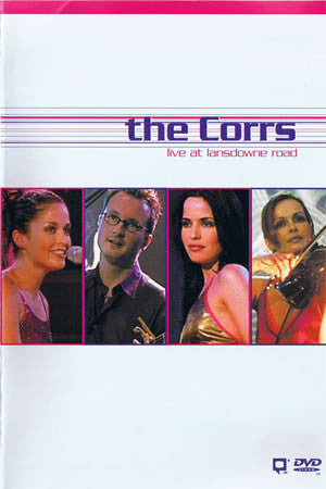 The Corrs : Live At Lansdowne Road (DVD-V, RE, Multichannel, PAL)