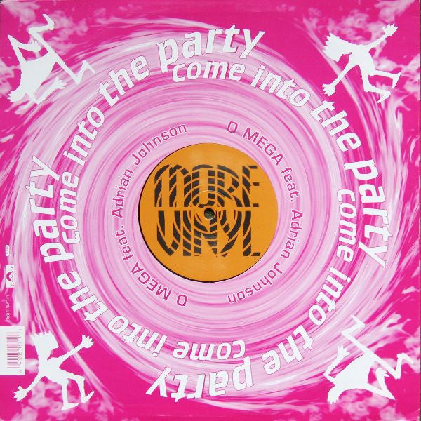 O Mega Feat. Adrian Johnson : Come Into The Party (12")