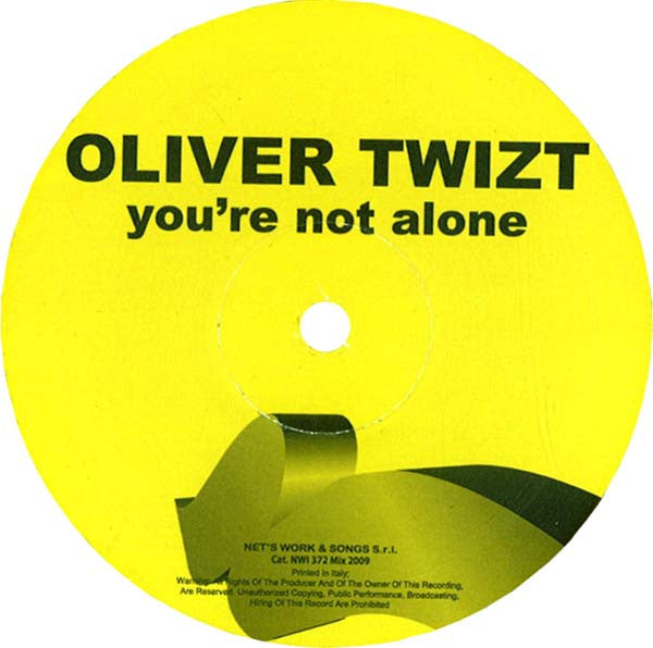 Oliver Twizt : You're Not Alone (12")