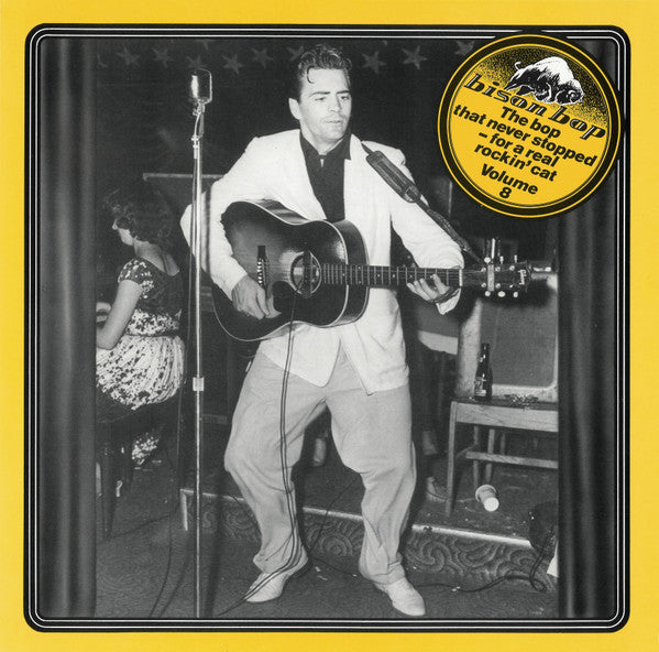 Various : Bison Bop: The Bop That Never Stopped - For A Real Rockin' Cat Volume 8 (LP, Comp, Mono)