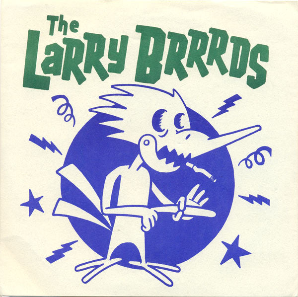 The Larry Brrrds : The Larry Brrrds (7", EP)
