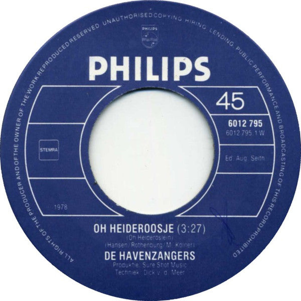 De Havenzangers : Oh Heideroosje (7", Single)