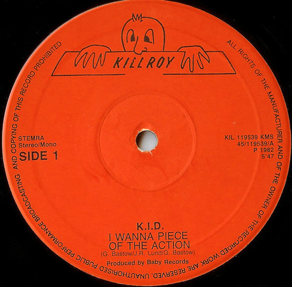 K.I.D. : I Wanna Piece Of The Action (12", Maxi)