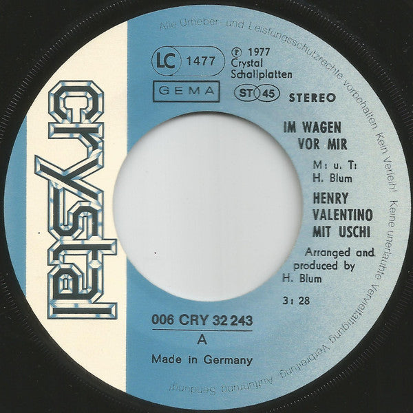 Henry Valentino + Uschi (2) : Im Wagen Vor Mir (7", Single)