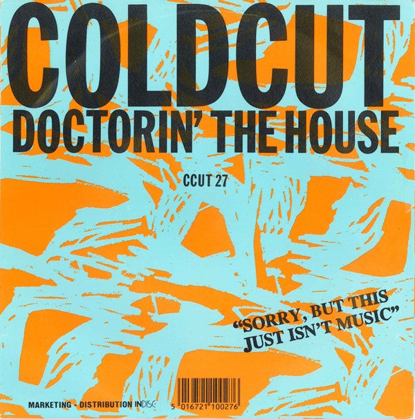 Coldcut : Doctorin' The House (7", Single)