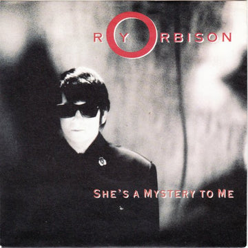 Roy Orbison : She's A Mystery To Me (7", Single)