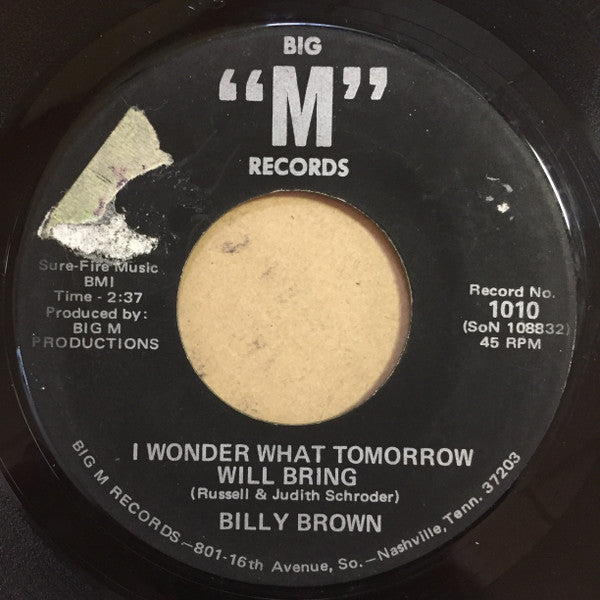 Billy Brown (8) : I'm Glad That She Happened To Me (7")