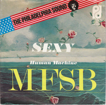 MFSB : Sexy (7")