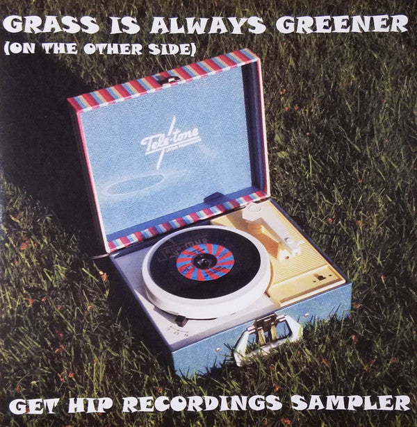 Various : Grass Is Always Greener (On The Other Side): Get Hip Recordings Sampler (CD, Comp)