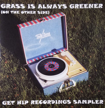 Various : Grass Is Always Greener (On The Other Side): Get Hip Recordings Sampler (CD, Comp)