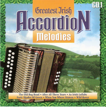 Unknown Artist : Greatest Irish Accordion Melodies CD 1 (CD, Comp)