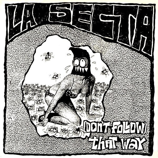 La Secta : (Don't Follow) That Way (7", Single, RE, Pur)