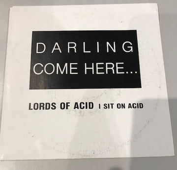 Lords Of Acid : I Sit On Acid (7", Single)