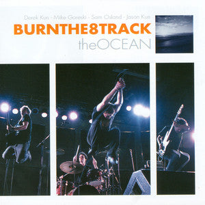 burnthe8track : The Ocean (CD, Album, Enh)