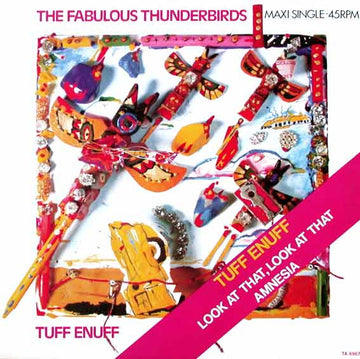 The Fabulous Thunderbirds : Tuff Enuff (12", Maxi)