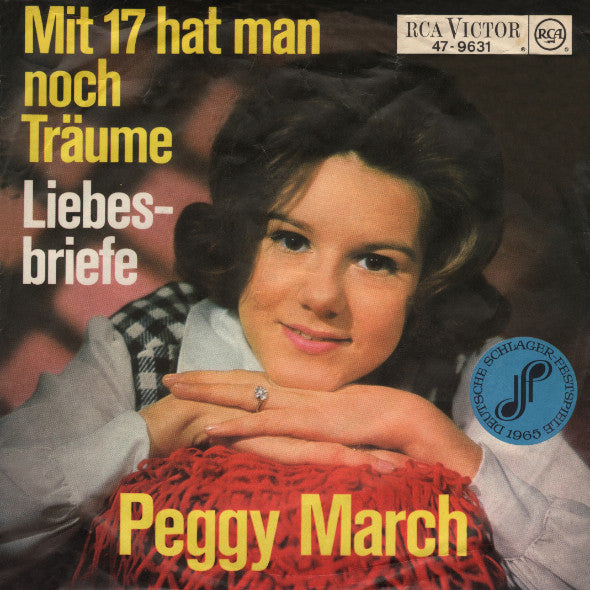 Peggy March : Mit 17 Hat Man Noch Träume (7", Single)