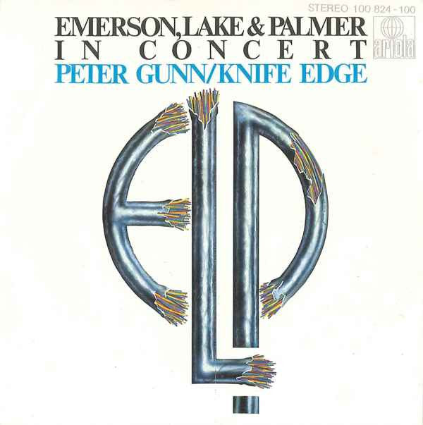 Emerson, Lake & Palmer : In Concert: Peter Gunn / Knife Edge (7", Single)