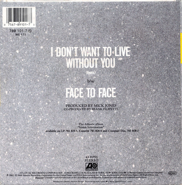 Foreigner : I Don't Want To Live Without You (7", Single)