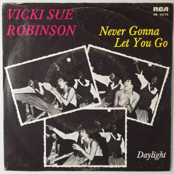 Vicki Sue Robinson : Never Gonna Let You Go (7", Single)