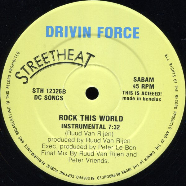 Drivin' Force : Rock This World (12")