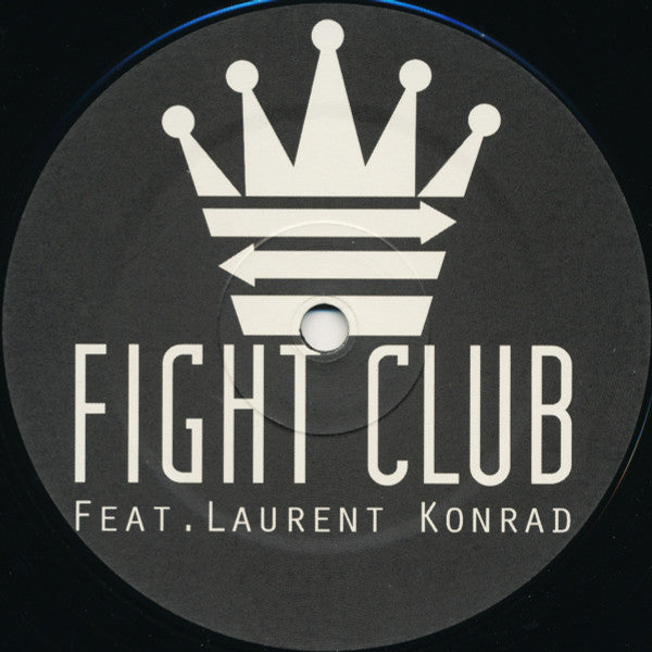 Fight Club Feat. Laurent Konrad : Spread Love (12")