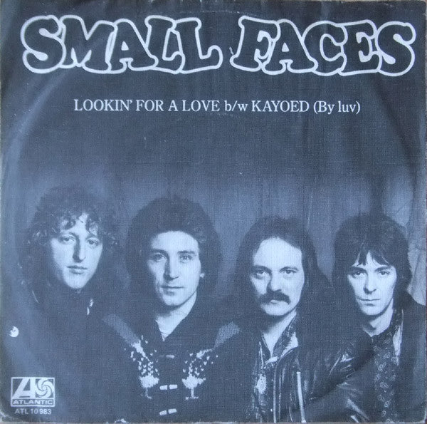 Small Faces : Lookin For A Love (7")