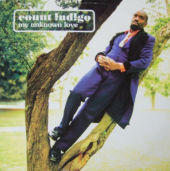 Count Indigo : My Unknown Love (10")