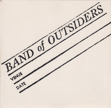 Band Of Outsiders : Done Away (7")