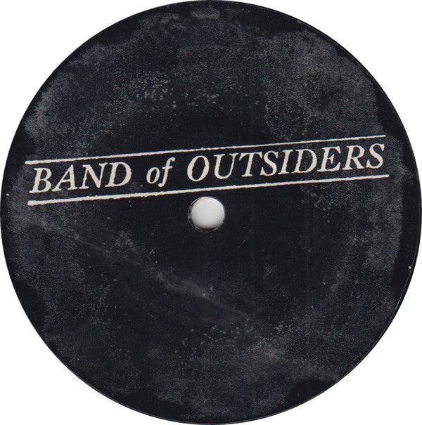 Band Of Outsiders : Done Away (7")
