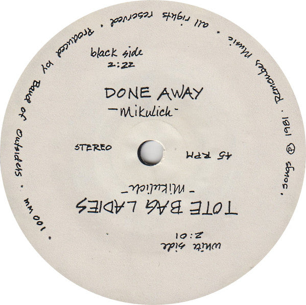 Band Of Outsiders : Done Away (7")