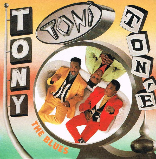 Tony! Toni! Toné! : The Blues (12")