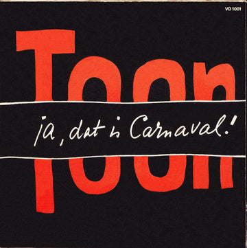 Toon Hermans : Ja, Dat Is Carnaval! (7", Single, Mono)