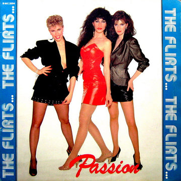 The Flirts : Passion (12", M/Print)