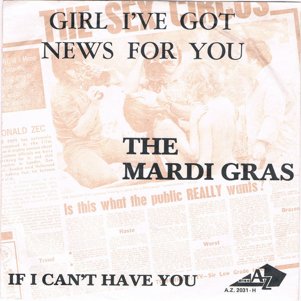 Mardi Gras : Girl I've Got News For You (7", Single)