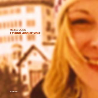 Heiko Voss : I Think About You (12")